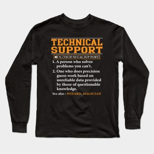 Tech Support Definition Technical Support System Admin Long Sleeve T-Shirt